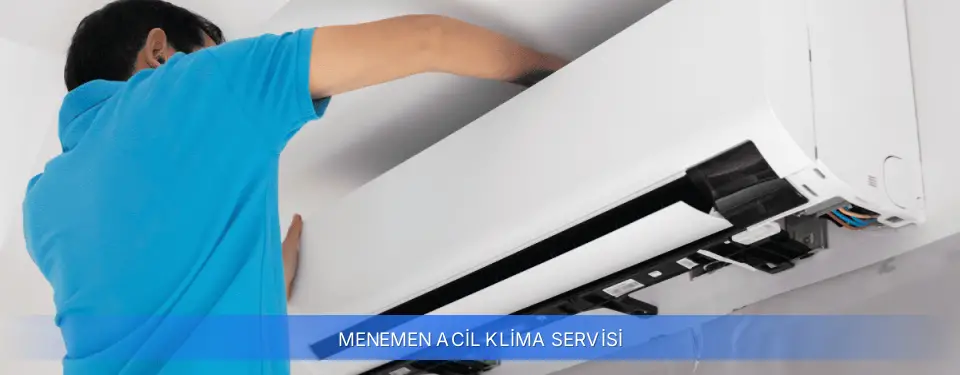 Menemen İlçemi Acil Klima Servisi