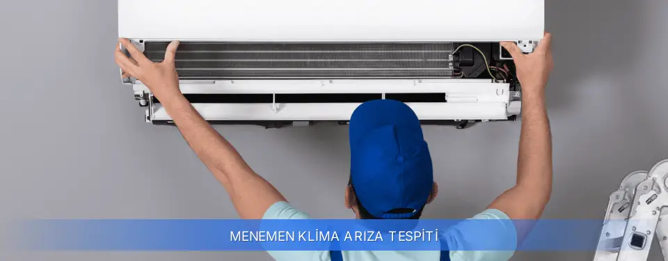 Menemen İlçemi Klima Arıza Tespiti